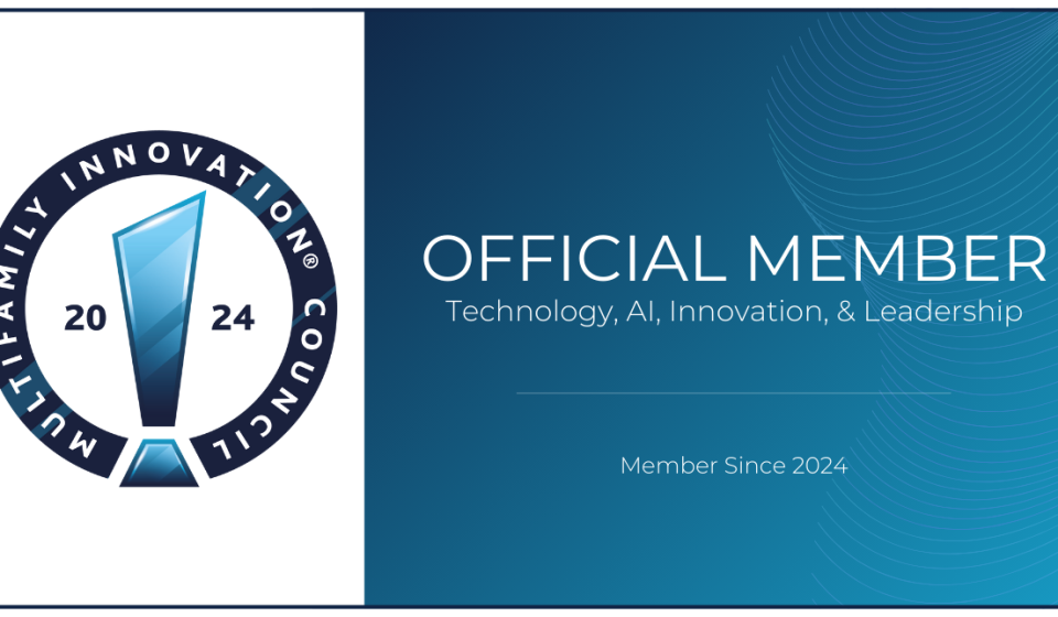 2024 Multifamily Innovation Council Official Member Since 2024 (LinkedIn-Facebook-Twitter)